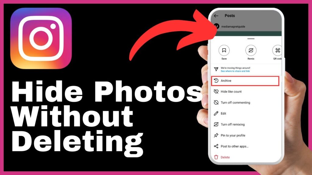 How To Hide Photos On Instagram Without Deleting