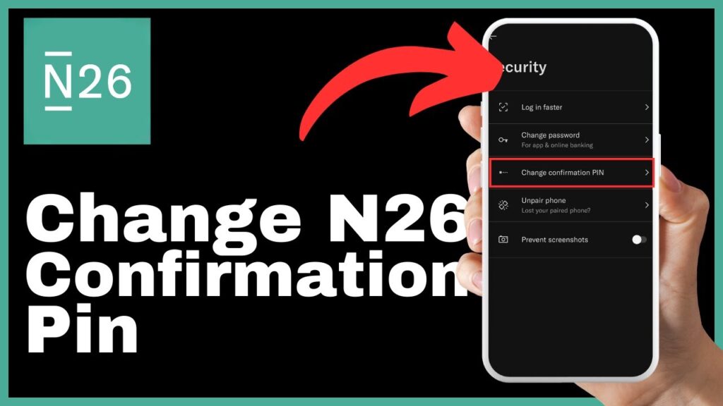 How to Change N26 Confirmation Pin