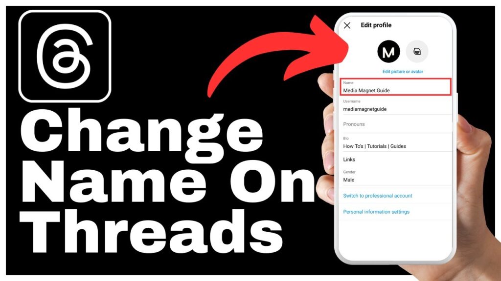 How To Change Your Name On Threads