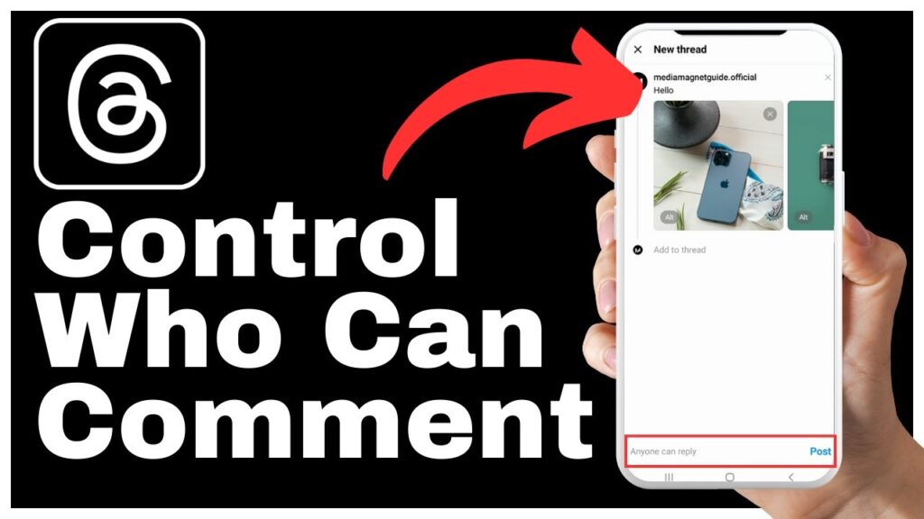 How To Control Who Can Comment On Threads
