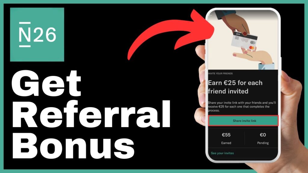 How to Invite Friends to N26 (Get Referral Bonus)