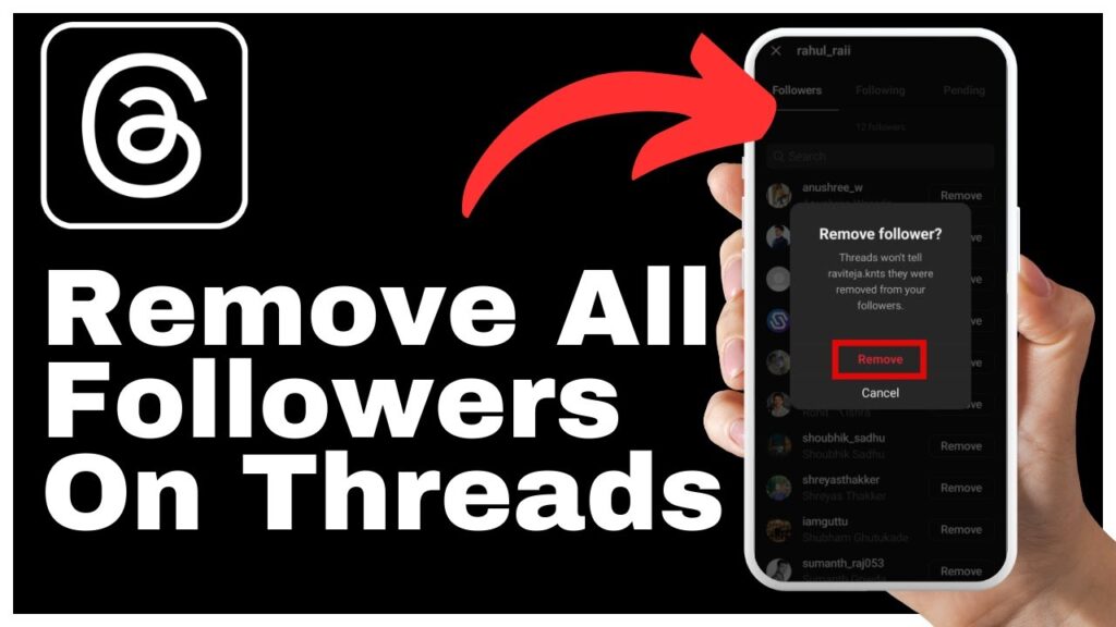 How To Remove All Followers On Threads App