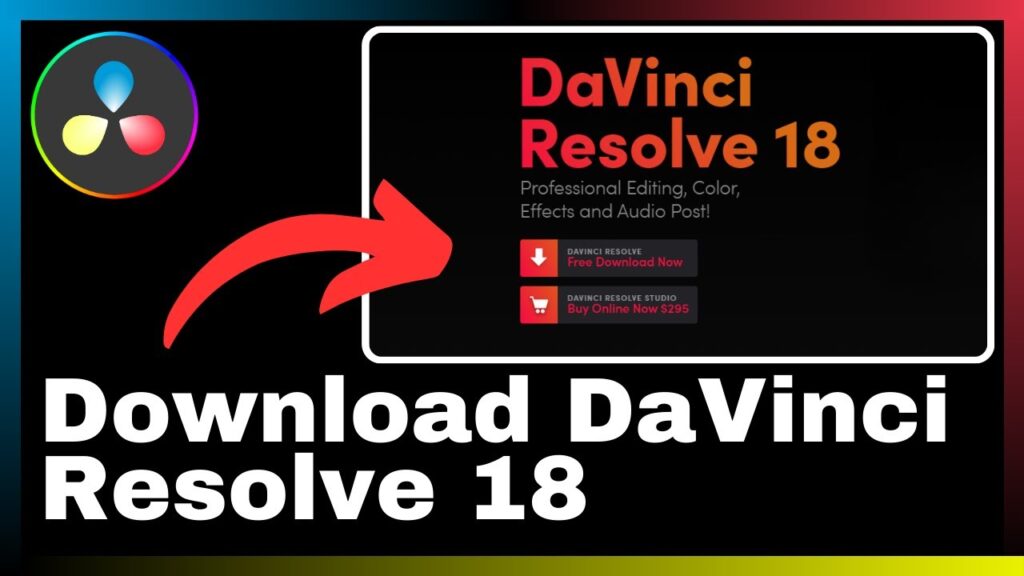 How to Download DaVinci Resolve 18