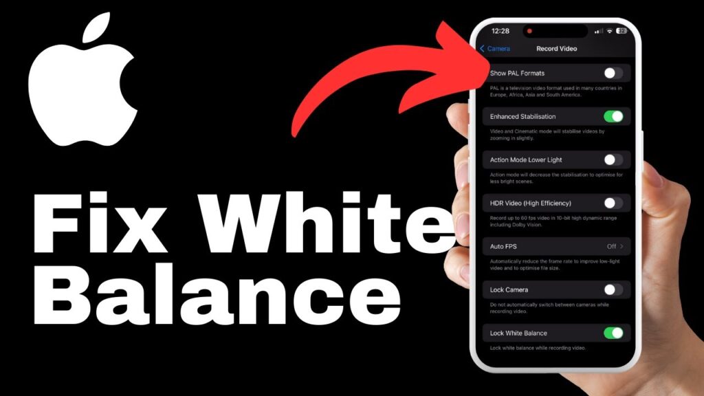 How to Fix Changing White Balance on iPhone 15