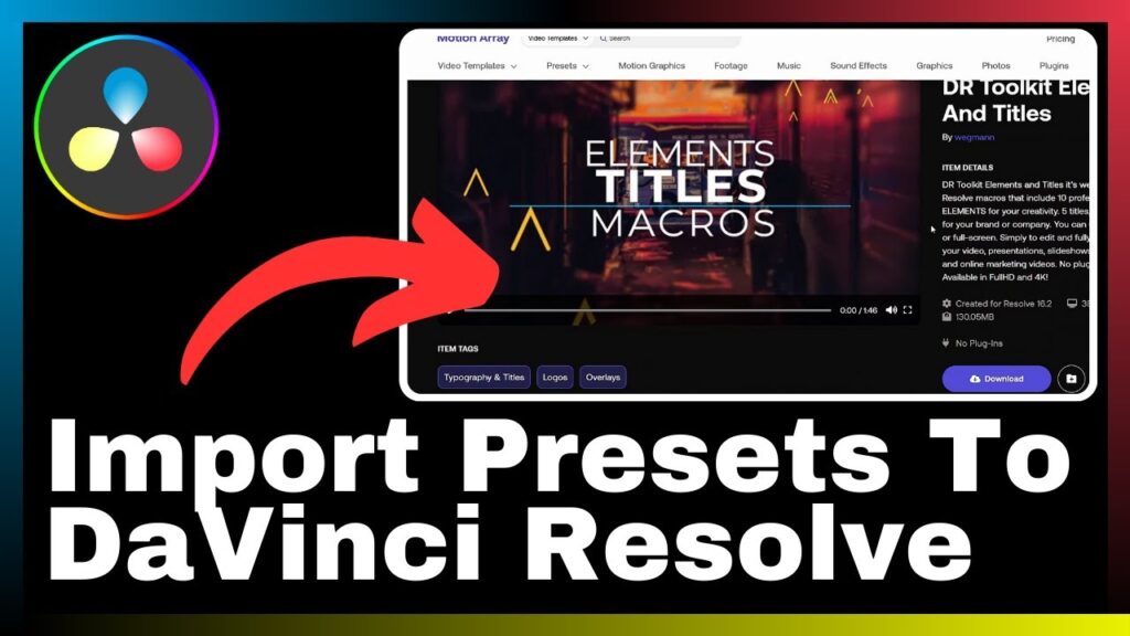 How to Import Presets Into DaVinci Resolve (DaVinci Resolve Macros)