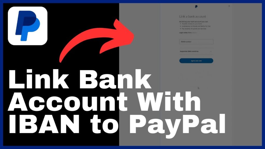 How to Link Bank Account With IBAN to PayPal
