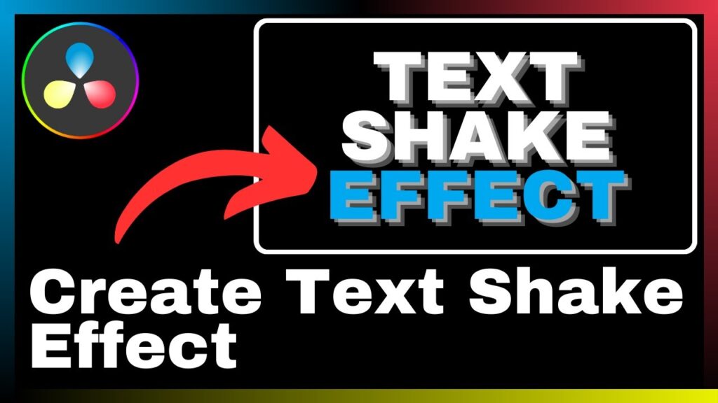 How to Make Text Shake in DaVinci Resolve