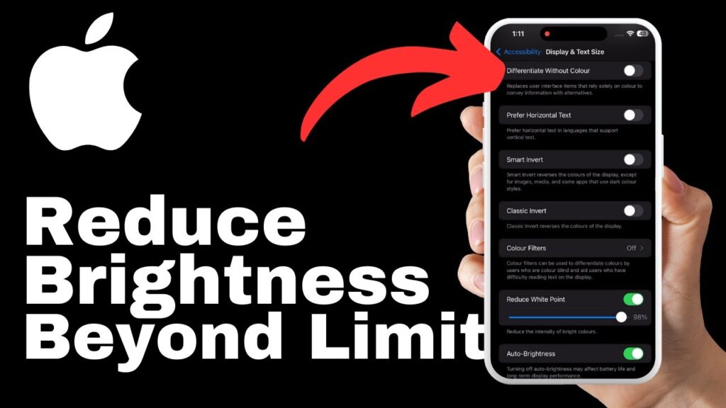 How to Reduce Brightness Level Beyond the Limit on iPhone 15