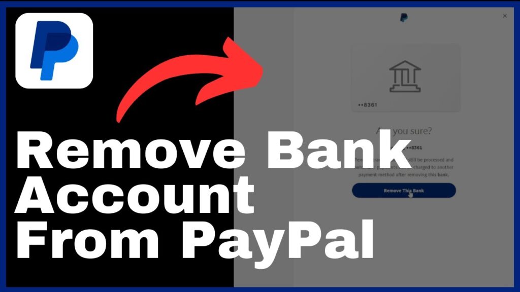 How to Remove Bank Account From PayPal