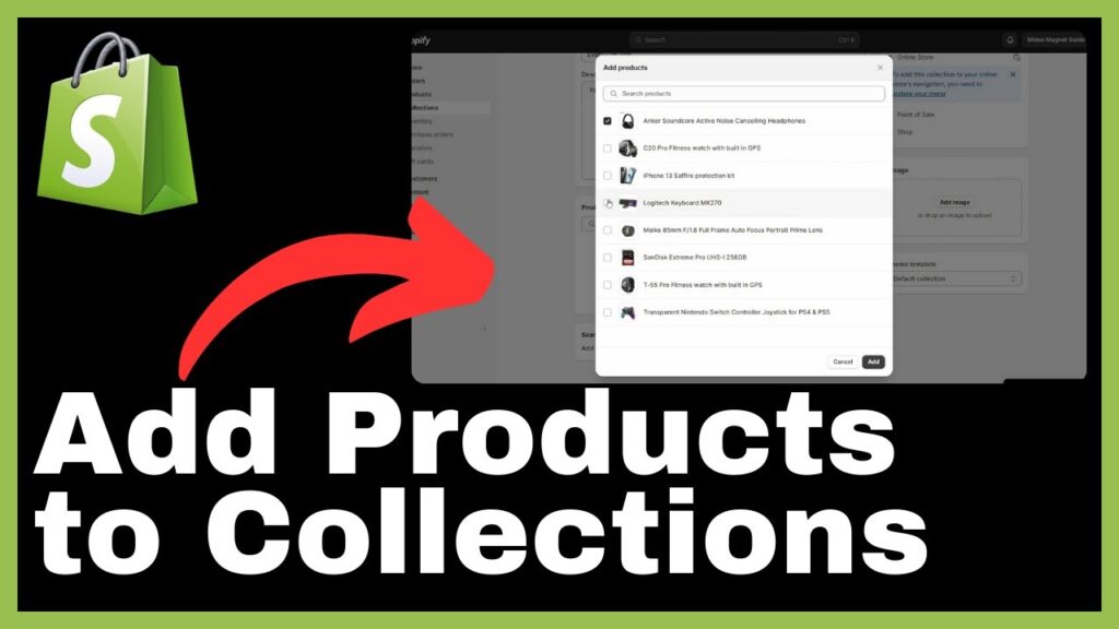 How to Add Products to Collections in Shopify